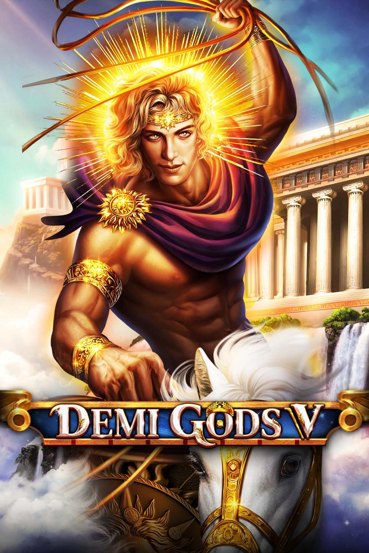 Demi Gods V