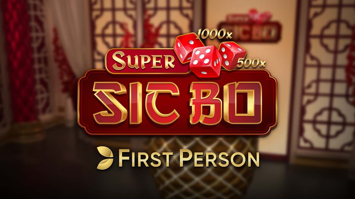 First Person Super Sic Bo